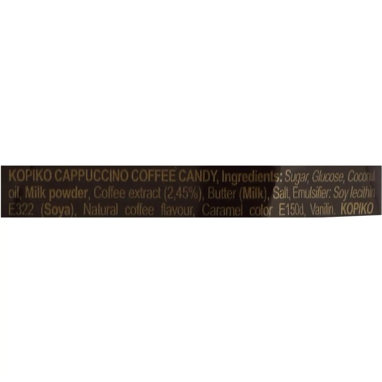 Order Kopiko - Cappuccino Candy - 800g for LE 195.00 at Coffee & Cream, All your coffee needs in one place. Shop Coffee, Beans, Ground Coffee, Instant Coffee, Creamers, Coffee Machines, Blenders, and more. 50+ Brands Monin, Lavazza, Starbucks, Nespresso,